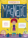 Cover image for Marsha Is Magnetic